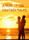 A Year Of Sex Fantasy Tales - eBook