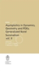 Asymptotics in Dynamics, Geometry and PDEs; Generalized Borel Summation : Proceedings of the conference held in CRM Pisa, 12-16 October 2009, Vol. II - Book
