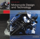 Motorcycle Design and Technology : How and Why - Book