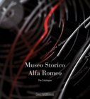 Museo Storico Alfa Romeo : The Catalogue - Book