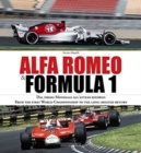 Alfa Romeo and Formula 1 : From the first World Championship to the long-awaited return - Book