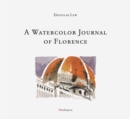 Watercolour Journal of Florence, A - Book