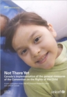 Not There Yet : Canada's Implementation of the General Measures of the Convention on the Rights of the Child - Book