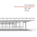 Mies Van Der Rohe's Neue Nationalgalerie in Berlin 1964-1965 - Book