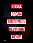 5D : Diesel, Dream, Disruption, Deviation, Denim - Book