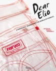Dear Elio : A Marvellous Journey into the World of Fiorucci - Book