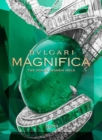 Bulgari Magnifica  : The Power Women Hold - Book