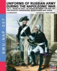 Uniforms of Russian army during the Napoleonic war vol.2 : The Infantry Grenadiers, Musketeers & Jagers - Book