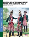 Uniforms of Russian army in the XVIII century Vol. 1 : Under the reign of Catherine II Empress of Russia between 1762 and 1796 - Book