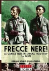 Frecce Nere : Le camicie Nere in Spagna 1936-1939 - Book