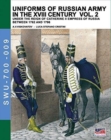 Uniforms of Russian Army in the XVIII Century Vol. 2 : Under the Reign of Catherine II Empress of Russia Between 1762 and 1796 - Book