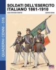 Soldati Dell'esercito Italiano 1861-1910 - Book