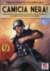 Camicia Nera! : Storia militare della Milizia Volontaria per la Sicurezza Nazionale dalle origini al 24 luglio - Book