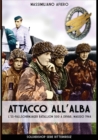 Attacco all'alba : L'SS-Fallschirmjager Bataillon 500 a Drvar, maggio 1944 - Book