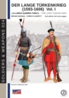 Der Lange Turkenkrieg (1593-1606) : The long Turkish war - Book