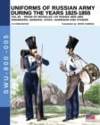 Uniforms of Russian Army During the Years 1825-1855 Vol. 05 : Engineers, General Staff, Garrison and Others - Book