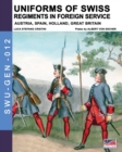 Uniforms of Swiss Regiments in foreign service - Book