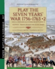 Play the Seven Years' War 1756-1763 - Vol. 2 - Book