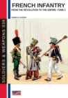 French infantry from the Revolution to the Empire - Tome 2 - Book