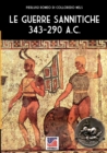 Le guerre Sannitiche 343-290 a.C. - Book