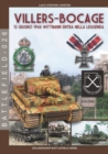 Villers-Bocage : 13 giugno 1944: 13 giugno 1944 Wittmann entra nella leggenda - Book