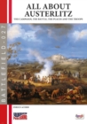 All about Austerlitz : The campaign, the battles, the places and the troops - Book