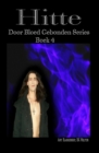 Hitte : Door Bloed Gebonden Serie boek 4 - Book