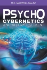 Psycho-Cybernetics and Self-Fulfillment - eBook