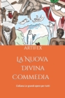 La Nuova Divina Commedia : Ridisegnata da Artifex - Book