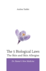 The 5 Biological Laws The Skin and Skin Allergies : Dr. Hamer's New Medicine - Book