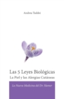 Las 5 Leyes Biologicas La Piel y las Alergias Cutaneas : La Nueva Medicina del Dr. Hamer - Book