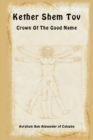 Keter Shem Tov - Crown of the Good Name - Book