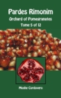 Pardes Rimonim - Orchard of Pomegranates - Tome 5 of 12 - Book