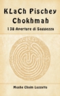 Klach Pischey Chokhmah - 138 Aperture Di Saggezza - Book