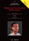 Midface and Neck Aesthetic Plastic Surgery, Volume 1 - Book