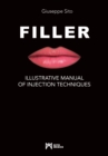 Filler : Illustrative Manual of Injection Techniques - Book