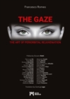 The Gaze : The Art of Periorbital Rejuvenation - Book