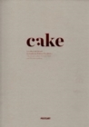 Cake : Dessert Culture Between Arabic and Western Traditions - Book