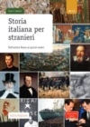 Collana cultura italiana : Storia italiana per stranieri. Libro - Book