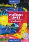 The Synchronic Lines : The energy streams of Planet Earth - Book