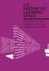 Ils_ Innovative Learning Space - Book