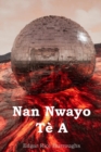 Nan Nwayo T  a : At the Earth's Core, Haitian Edition - Book
