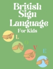 British Sign Language for Kids - Book