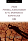 Sermons on Galatians - From Physical Circumcision to the Doctrine of Repentance (II) - eBook