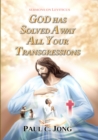 Sermons On Leviticus: God Has Solved Away All Your Transgressions - eBook
