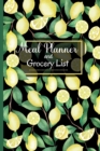 Meal Planner And Grocery List : Weekly Meal Prep Planner - 52 Week Menu Planner And Organizer For Cooking And Shopping - Healthy Meal Planner - Book