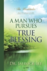 A Man Who Pursues True Blessing - Book