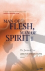 Man of Flesh, Man of Spirit &#8545; - Book