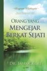 Orang yang Mengejar Berkat Sejati : A Man Who Pursues True Blessing (Indonesian) - Book