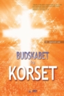 Budskabet fra Korset : The Message of the Cross (Danish) - Book
